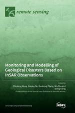 Monitoring and Modelling of Geological Disasters Based on InSAR Observations
