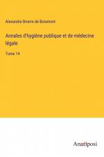 Annales d'hygiène publique et de médecine légale