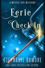 Eerie Check In af Stephanie Damore