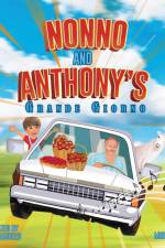 Nonno and Anthony's Grande Giorno