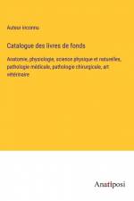Catalogue des livres de fonds af Auteur Inconnu