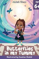 Butterflies In My Tummy af Akilah Shani