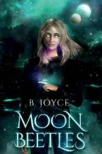 Moon Beetles af B. Joyce