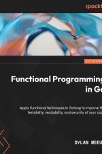 Functional Programming in Go af Dylan Meeus