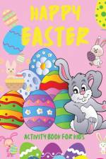 Happy Easter Activity Book for Kids af Lee Stanny