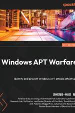 Windows APT Warfare af Sheng-Hao Ma