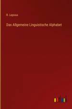 Das Allgemeine Linguistische Alphabet af R. Lepsius