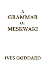 A Grammar of Meskwaki af Ives Goddard