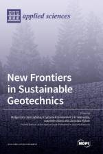 New Frontiers in Sustainable Geotechnics