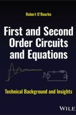 First and Second Order Circuits and Equations af Robert (Ansys O'Rourke