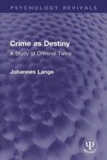 Lange, J: Crime as Destiny af Johannes Lange