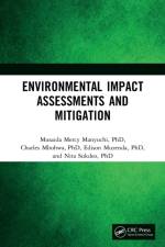 Environmental Impact Assessments and Mitigation af Musaida Mercy (University of Johannesburg Manyuchi