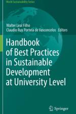Handbook of Best Practices in Sustainable Development at University Level af Claudio Ruy Portela de Vasconcelos