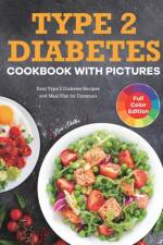 Type 2 Diabetes Cookbook with Pictures af Lisa Sadler