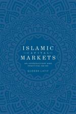 Islamic Capital Markets af Qudeer Latif