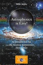 Astrophysics Is Easy! af Michael Inglis