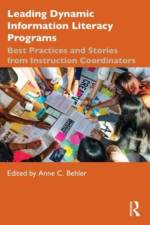 Leading Dynamic Information Literacy Programs
