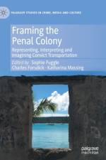 Framing the Penal Colony