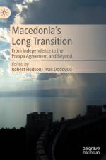 Macedonia’s Long Transition