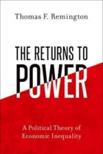 The Returns to Power af Thomas F. (Goodrich C. White Professor of Political Science (Emeritus) Remington