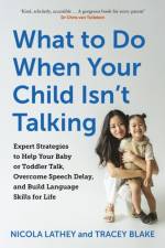 What to Do When Your Child Isn’t Talking af Nicola Lathey