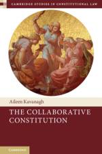 The Collaborative Constitution af Aileen (Trinity College Dublin) Kavanagh