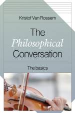 Philosophical Conversation, The af Kristof Van Rossem