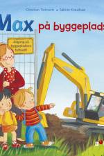 Max på byggepladsen af Christian Tielmann