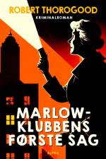 Marlow-klubbens første sag af Robert Thorogood