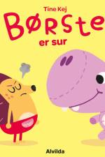 Minisjang - Børste er sur af Tine Kej