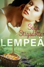 Lempeä – eroottinen novelli af Saga Stigsdotter
