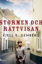 Stormen och rättvisan af Kjell E. Genberg