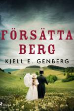 Försätta berg af Kjell E. Genberg