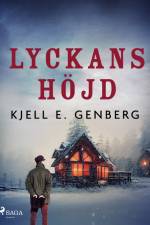 Lyckans höjd af Kjell E. Genberg