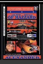 MY HERO IS A DUKE...OF HAZZARD VICTOR BARBA EDITION #2 af Cheryl Lockett Alexander