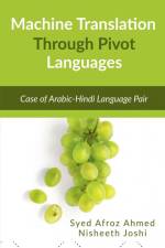 Machine Translation Through Pivot Languages af Syed Afroz