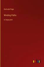 Winding Paths af Gertrude Page