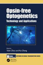 Opsin-free Optogenetics af Kai Zhang