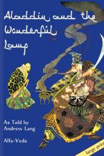 Aladdin and the Wonderful Lamp af Andrew Lang