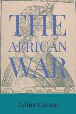 The African War af Julius Casesar
