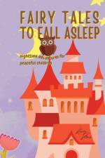 Fairy Tales to Fall Asleep af Kasey Stone