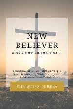 New Believer Workbook af Christina Perera
