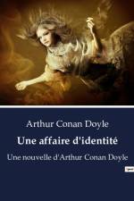 Une affaire d'identité af Arthur Conan Doyle