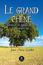 Le grand chêne af Jean-Pierre Guillot