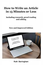 How to Write an Article in 15 Minutes or Less af Barringham