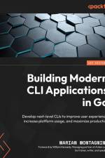Building Modern CLI Applications in Go af Marian Montagnino