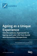 Ageing as a Unique Experience af Lucie Vidovi¿ová