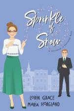 Sprinkle of Snow: Small-town Sweet Romance with a Hint of Magic af Lorin Grace