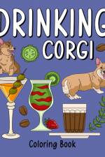 Drinking Corgi Coloring Book af Paperland