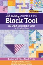The Skill-Building Quick & Easy Block Tool af Debbie Rodgers